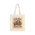 "Cat hair, Dont care" - Tote Bag